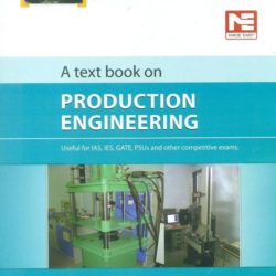 A text book on production engineering